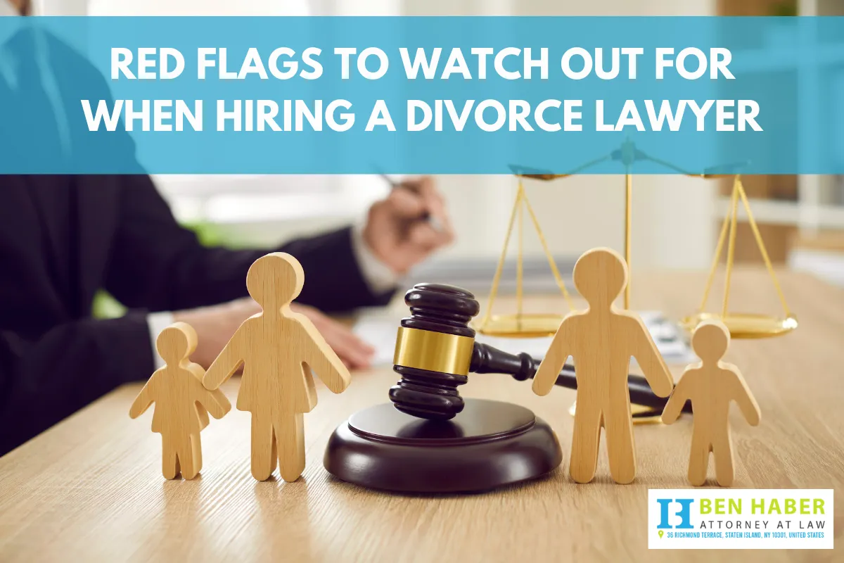 Red Flags to Watch Out For When Hiring a Divorce Lawyer
