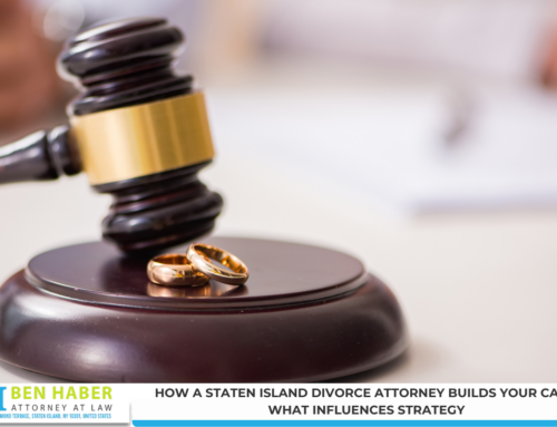 How a Staten Island Divorce Attorney Builds Your Case: What Influences Strategy
