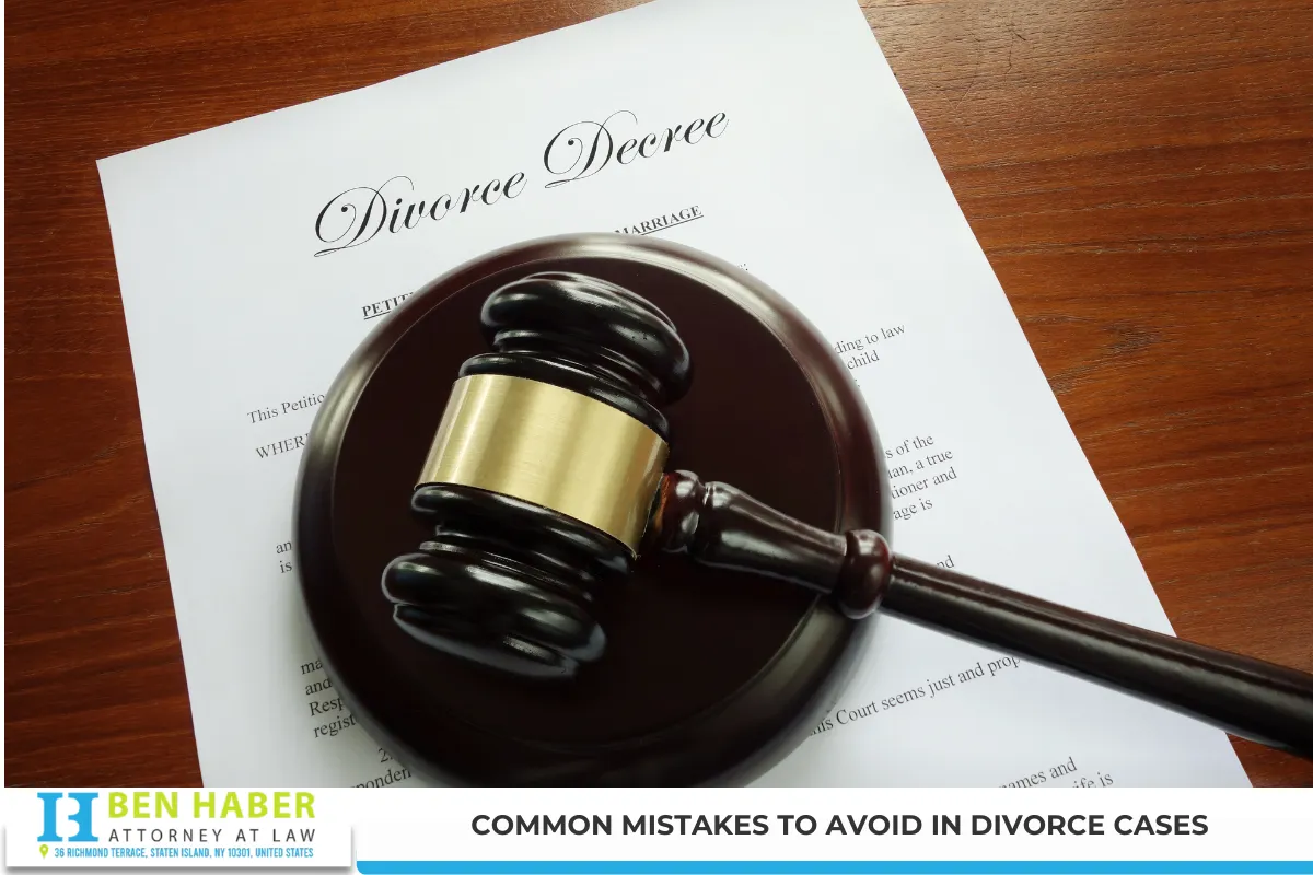 Common Mistakes to Avoid in Divorce Cases