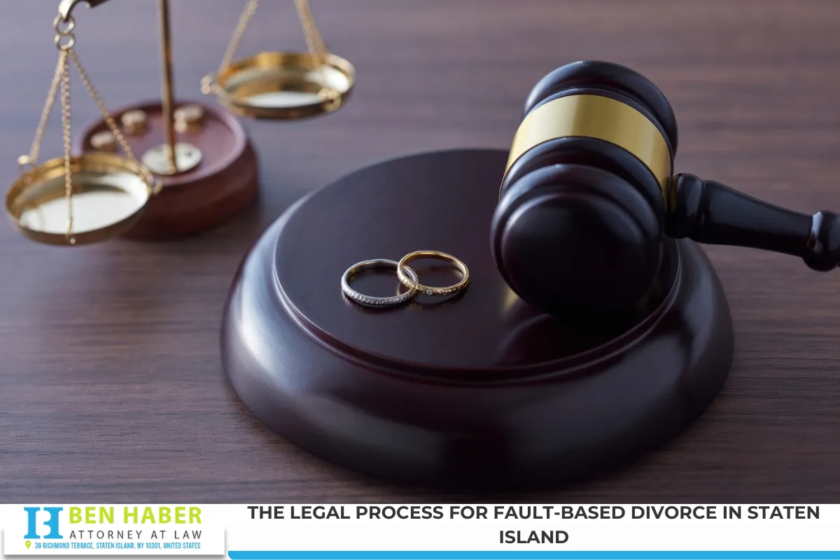 The Legal Process for Fault-Based Divorce in Staten Island