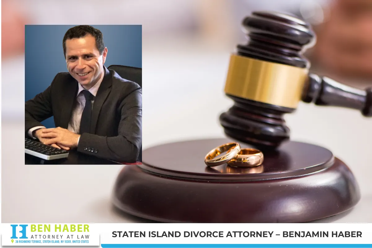 Staten Island Divorce Attorney – Benjamin Haber