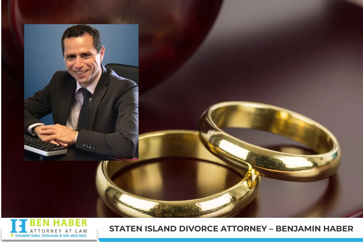 Staten Island Divorce Attorney – Benjamin Haber
