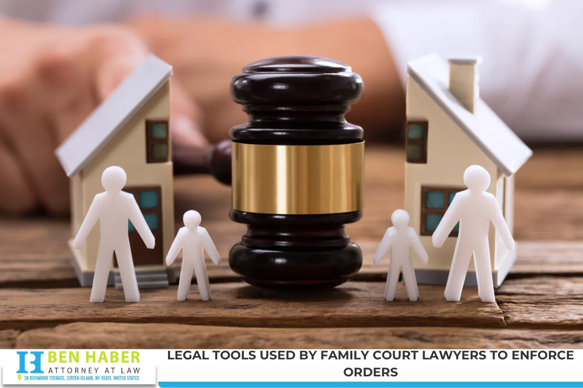 Legal Tools Used by Family Court Lawyers to Enforce Orders